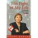 The Fight of My Life: Confessions of an Unrepentant Canadian