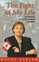 The Fight of My Life: Confessions of an Unrepentant Canadian