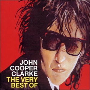 CD-Charts  Music : Word Of Mouth - The Very Best Of John Cooper Clarke