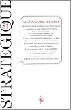 Strat�gique N 81 : La g�ographie militaire