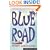 The Blue Road (Summersdale travel)