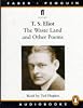 The Waste Land (Penguin/Faber audiobooks)