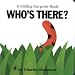  : Sliding Surprise Books: Who's There? (Sliding Surprise Books)