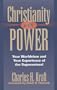 Christianity with Power: Your Worldview and Your Experience of the Supernatural