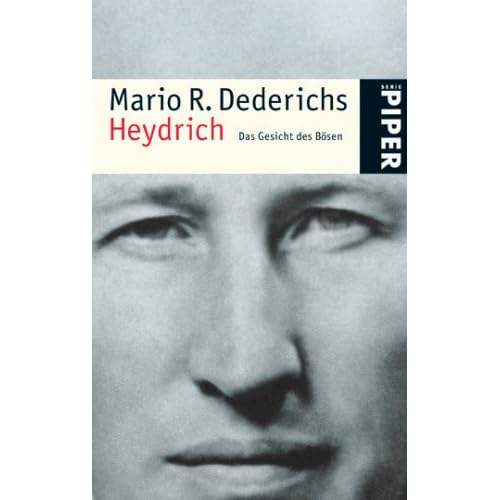 Amazon.de: Heydrich - Das Gesicht des Bösen. Von Mario R. Dederichs