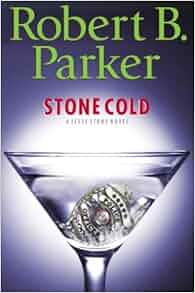 Stone Cold: A Jesse Stone Novel: Robert B. Parker: Amazon.com: Books