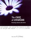 The Care of Creation: Focusing Concern and Action