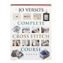 Jo Verso's Complete Cross Stitch Course