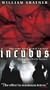 Incubus [VHS]