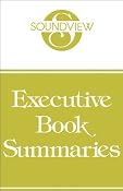 Soundview Executive Book Summaries, January 2005 | [Paul Laudicina, Saj-nicole Joni, Joe Calloway]
