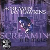 Screamin the Blues