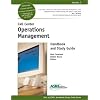 Call Center Operations Management Handbook and Study Guide (ICMI's Handbook/Study Guide)
