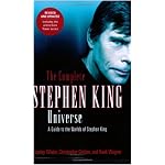The Complete Stephen King Universe: A Guide to the Worlds of Stephen King book cover