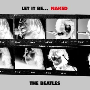 Let It Be...Naked [Stereo / Mono]