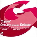 Revue Oris Jay Presents Delsena  / Trippin'