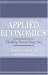 Applied Economics: Thinking Beyond Stage One