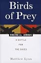 Birds of Prey: Boeing vs. Airbus: A Battle for the Skies