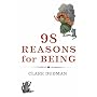98 Reasons For Being