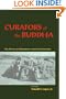 Curators of the Buddha: The Study of Buddhism under Colonialism