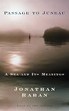 Passage to Juneau: A Sea and Its Meanings (Vintage Departures)