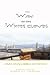 The Way of the White Clouds by Lama Anagarika Govinda