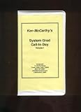 Ken McCarthy s System Grad Call-In Day , Volume 1