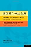 Unconditional Care: Relationship-Based, Behavioral Intervention with Vulnerable Children and Families