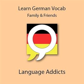 Learn German Vocab: Family & Friends