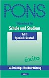 pons,woerterbuch,fuer,schule,und,studium,1.,spanisch,deutsch.,rund,220,000,stichwoerter,und,wendungen