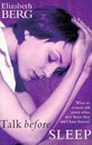 Talk Before Sleep: A Novel