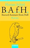 Produkt-Bild: Bastard Assistant from Hell. (B. A. f. H.).