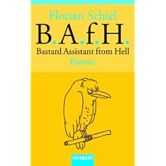 Bastard Assistant from Hell. (B. A. f. H.).