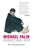 Diaries 1969-1979: The Python Years