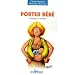 Porter b�b� : Avantages et bienfaits