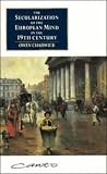 The Secularization of the European Mind in the Nineteenth Century (Canto original series)