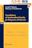 Foundations of Grothendieck Duality for Diagrams of Schemes (Lecture Notes in Mathematics)