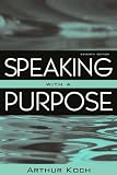 Speaking With a Purpose (7th Edition)