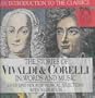 The Stories Of Vivaldi And Corelli