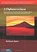 A Diplomat in Japan: The Inner History of the Critical Years in the Evolution of Japan When the Ports Were Opened and the Monarchy Restored (Stone Bridge Classics)