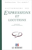 Revue Le Robert  / Dictionnaire des expressions et locutions