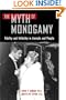 The Myth of Monogamy: Fidelity and Infidelity in Animals and People