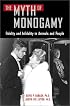 Myth of Monogamy: Fidelity and Infidelity in Animals and People