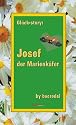 Josef, der Marienkäfer