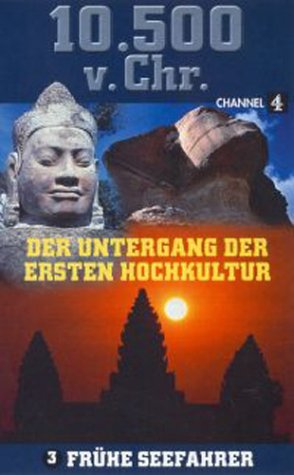 10.500 v.Chr. Teil 3 - Frühe Seefahrer [VHS]