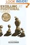 Excelling at Positional Chess (Everyman Chess)