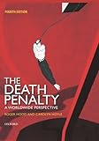 The death penalty : a worldwide perspective