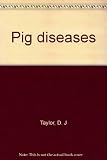 Pig diseases