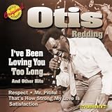 I've Been Loving You Too Long and Other Hits