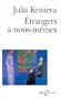 Etrangers a nous-memes
