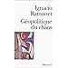 G�opolitique du chaos